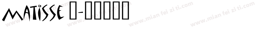 matisse 嗯字体转换